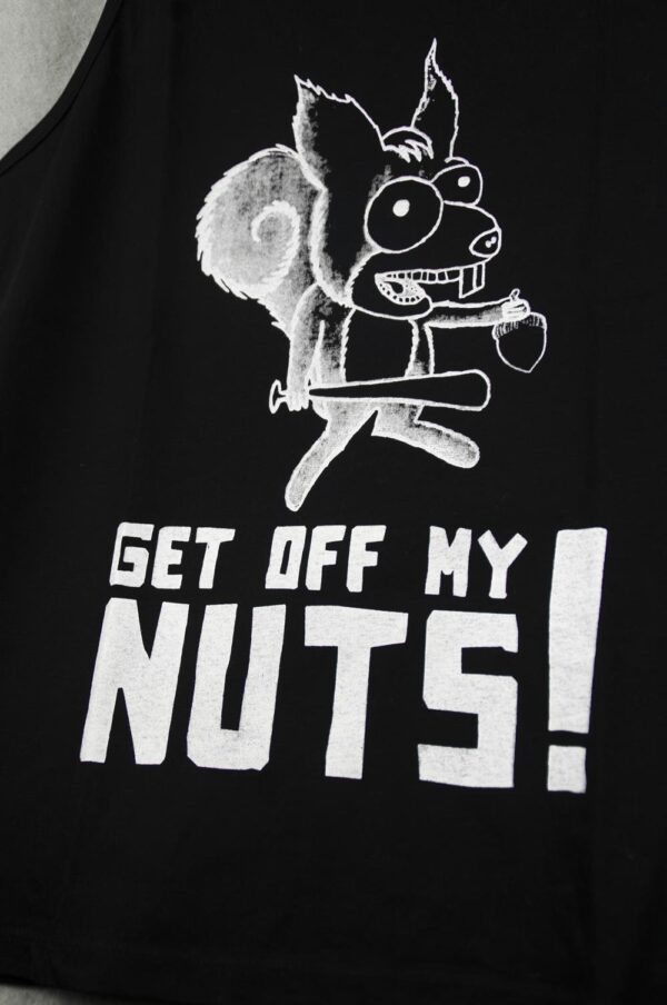 Get Off My Nuts! Eichhörnchen – Tank Top – Bild 4